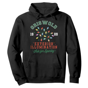 Funny Christmas Griswold Exterior Illumination Hoodie Ask For Sparky Xmas Movie - Print Your Wear