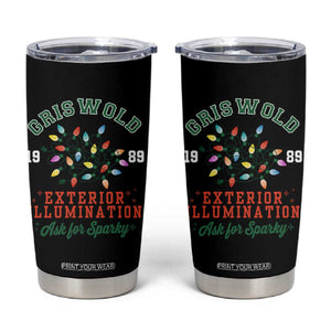 Funny Christmas Griswold Exterior Illumination Tumbler Cup Ask For Sparky Xmas Movie TS11 Black Print Your Wear