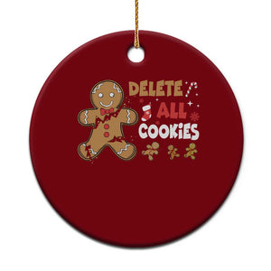 Funny Christmas Delete All Cookies Ceramic Ornament Xmas Gingerbread TS11 1pc Red Print Your Wear
