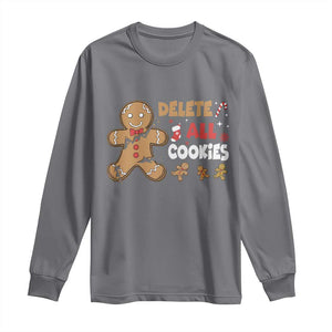 Funny Christmas Delete All Cookies Long Sleeve Shirt Xmas Gingerbread TS11 Charcoal Print Your Wear