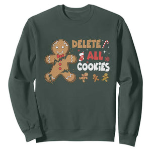 Funny Christmas Delete All Cookies Sweatshirt Xmas Gingerbread TS11 Dark Forest Green Print Your Wear