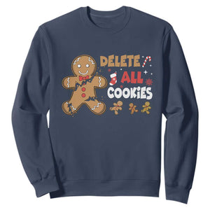 Funny Christmas Delete All Cookies Sweatshirt Xmas Gingerbread TS11 Navy Print Your Wear