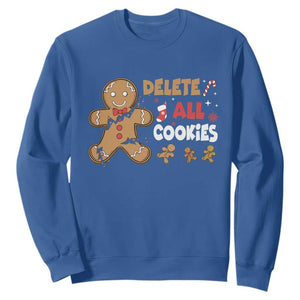 Funny Christmas Delete All Cookies Sweatshirt Xmas Gingerbread TS11 Royal Blue Print Your Wear