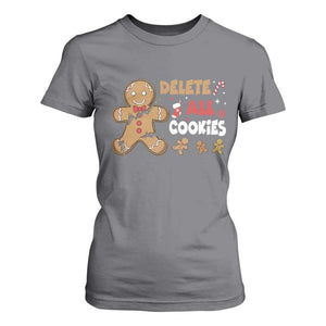 Funny Christmas Delete All Cookies T Shirt For Women Xmas Gingerbread TS11 Charcoal Print Your Wear
