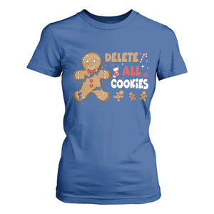 Funny Christmas Delete All Cookies T Shirt For Women Xmas Gingerbread TS11 Royal Blue Print Your Wear