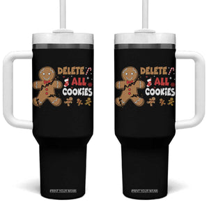 Funny Christmas Delete All Cookies Tumbler With Handle Xmas Gingerbread TS11 One Size: 40 oz Black Print Your Wear