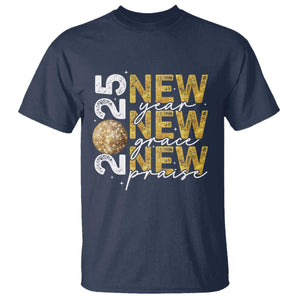 New Year New Grace New Praise 2025 T Shirt TS11 Navy Print Your Wear