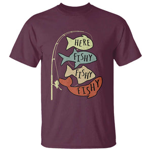 Funny Here Fishy Fishy Retro Fisherman T Shirt TS11 Maroon Print Your Wear