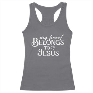 My Heart Belongs To Jesus Racerback Tank Top Christian Religious God Valentine's Day TS11 Charcoal Print Your Wear