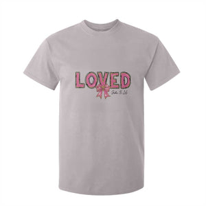 Loved John 3:16 T Shirt For Kid Christian Religious God Bible Verses Valentine's Day Pink Bow TS11 Ice Gray Print Your Wear