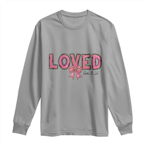Loved John 3:16 Long Sleeve Shirt Christian Religious God Bible Verses Valentine's Day Pink Bow TS11 Sport Gray Print Your Wear