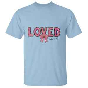 Loved John 3:16 T Shirt Christian Religious God Bible Verses Valentine's Day Pink Bow TS11 Light Blue Print Your Wear