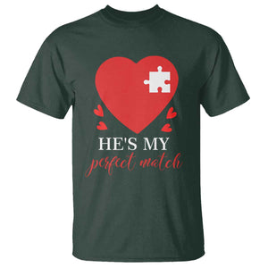 Funny He's My Perfect Match Valentine's Day Couple Matching T Shirt TS11 Dark Forest Green Print Your Wear
