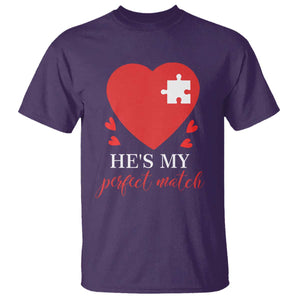 Funny He's My Perfect Match Valentine's Day Couple Matching T Shirt TS11 Purple Print Your Wear