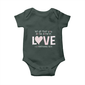 Let All That You Do Be Done In Love Baby Onesie Christian Religious God Bible Verses Valentine's Day Pink Heart TS11 Print Your Wear