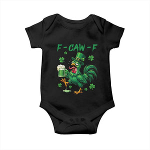 Funny F Caw F Chicken St Patricks Day Baby Onesie Irish Beer Drinking Shamrock Print TS11 Black Print Your Wear