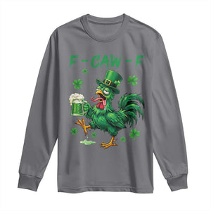 Funny F Caw F Chicken St Patricks Day Long Sleeve Shirt Irish Beer Drinking Shamrock Print TS11 Charcoal Print Your Wear