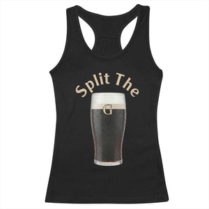 Funny Irish Beer Split The G Racerback Tank Top St Patricks Day Stout Beer Drinking Day TS11 Black Print Your Wear