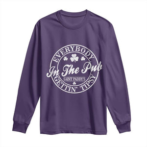 Everybody In The Pub Gettin Tipsy Long Sleeve Shirt Funny St Patricks Day Beer Drinking TS11 Purple Print Your Wear