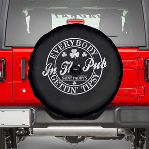 Everybody In The Pub Gettin Tipsy Spare Tire Cover Funny St Patricks Day Beer Drinking TS11 Black Print Your Wear
