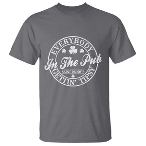 Everybody In The Pub Gettin Tipsy T Shirt Funny St Patricks Day Beer Drinking TS11 Charcoal Print Your Wear