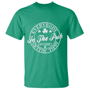 Everybody In The Pub Gettin Tipsy T Shirt Funny St Patricks Day Beer Drinking TS11 Irish Green Print Your Wear