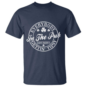 Everybody In The Pub Gettin Tipsy T Shirt Funny St Patricks Day Beer Drinking TS11 Navy Print Your Wear