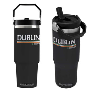 Dublin Ireland Flip Straw Tumbler Ireland Flag Souvenirs St Patricks Day Shamrock TS11 One Size: 30 oz Black Print Your Wear