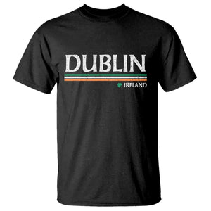 Dublin Ireland T Shirt Ireland Flag Souvenirs St Patricks Day Shamrock TS11 Black Print Your Wear