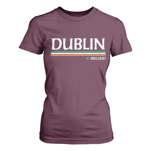 Dublin Ireland T Shirt For Women Ireland Flag Souvenirs St Patricks Day Shamrock TS11 Maroon Print Your Wear