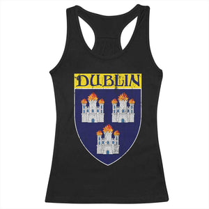 Dublin Ireland Racerback Tank Top The Coat of Arms of Dublin Three Burning Castles TS11 Black Print Your Wear