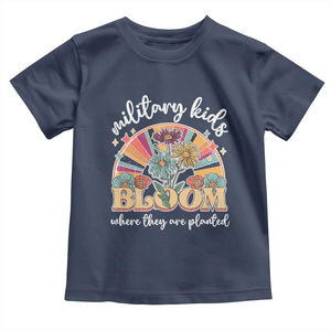 Military Kids Bloom Where They Are Planted Toddler T Shirt Military Child Month Retro Vintage Flowers TS11 Navy Print Your Wear