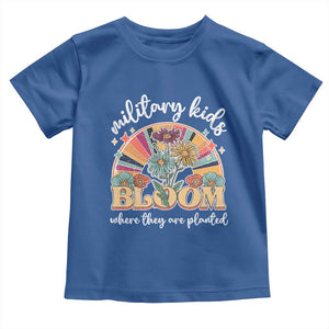 Military Kids Bloom Where They Are Planted Toddler T Shirt Military Child Month Retro Vintage Flowers TS11 Royal Blue Print Your Wear