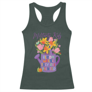 Military Kids Bloom Where They Are Planted Racerback Tank Top Military Child Month Flower TS11 Dark Forest Green Print Your Wear