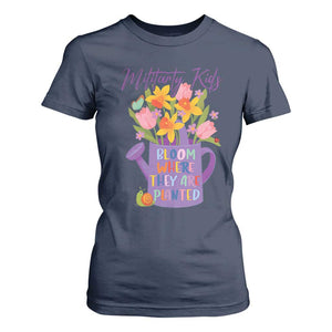 Military Kids Bloom Where They Are Planted T Shirt For Women Military Child Month Flower TS11 Navy Print Your Wear
