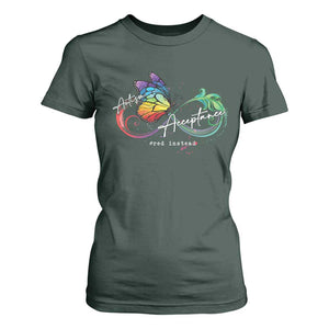 Autism Awareness Acceptance Red Instead T Shirt For Women Infinity Symbol Rainbow Butterfly Feather TS11 Dark Forest Green Print Your Wear