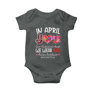 Autism Awareness Acceptance Red Instead Baby Onesie In April We Wear Red Peace Love Puzzle TS11 Dark Heather Print Your Wear