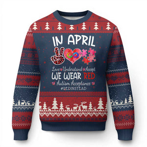 Autism Awareness Acceptance Red Instead Ugly Christmas Sweater In April We Wear Red Peace Love Puzzle TS11 Navy Red Print Your Wear