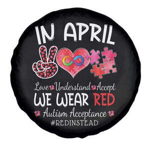 Autism Awareness Acceptance Red Instead Spare Tire Cover In April We Wear Red Peace Love Puzzle TS11 Print Your Wear