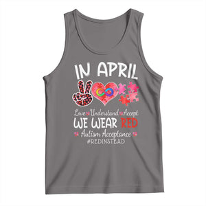Autism Awareness Acceptance Red Instead Tank Top In April We Wear Red Peace Love Puzzle TS11 Deep Heather Print Your Wear