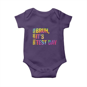 Funny Bruh It's Test Day You Got This Baby Onesie TS11 Purple Print Your Wear