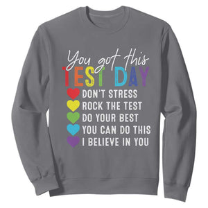 Funny Test Day Sweatshirt You Got This Don't Stress Rock The Test TS11 Charcoal Print Your Wear