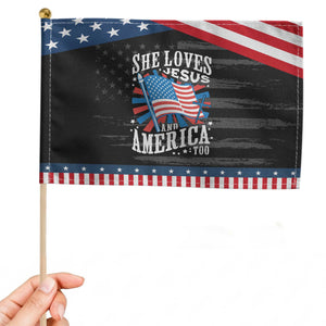 Funny She Loves Jesus And America Too Patriotic Handheld Flag 4th Of July Patriotic Christian American Flag TS11 Distressed 8.2" × 5.5" Black Blue Print Your Wear