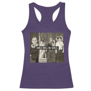 Girls Will Be Girls Racerback Tank Top Feminist Empowerment Historical Icons TS11 Purple Print Your Wear