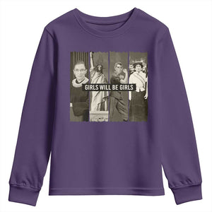 Girls Will Be Girls Youth Sweatshirt Feminist Empowerment Historical Icons TS11 Purple Print Your Wear