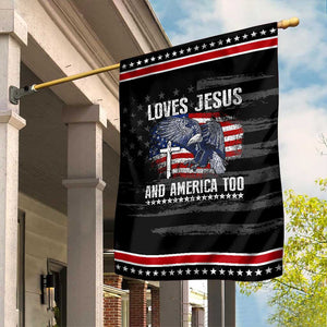 Funny Loves Jesus And America Too Garden Flag 4th Of July Patriotic Christian Eagle American Flag TS11 Distressed Black Red Print Your Wear
