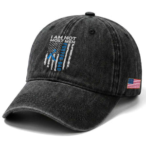 Funny Foster Parent Foster Dad Washed Cotton Baseball Cap I Am Not Most Men American Flag TS11 Print Your Wear