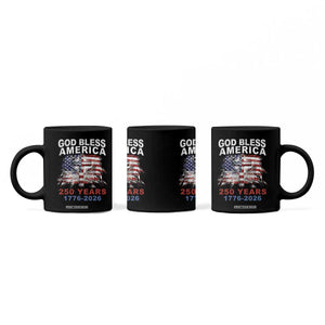 God Bless America 250 Years 1776 2026 Coffee Mug Christian Cross Eagle American Flag