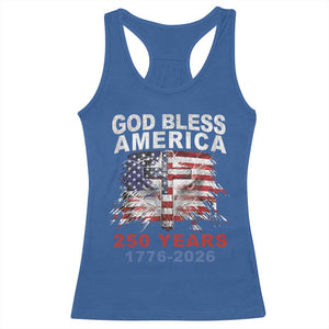 God Bless America 250 Years 1776 2026 Racerback Tank Top Christian Cross Eagle American Flag