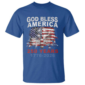God Bless America 250 Years 1776 2026 T Shirt Christian Cross Eagle American Flag